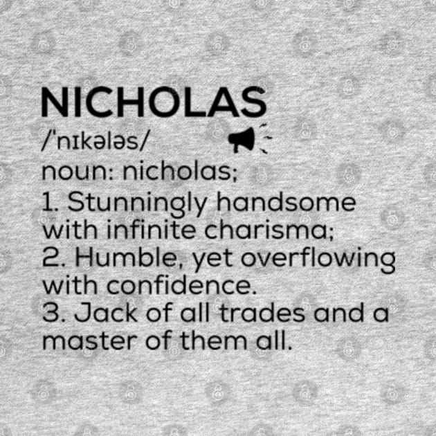 Nicholas Name Definition Nicholas Meaning Nicholas Name Meaning by TeeLogic